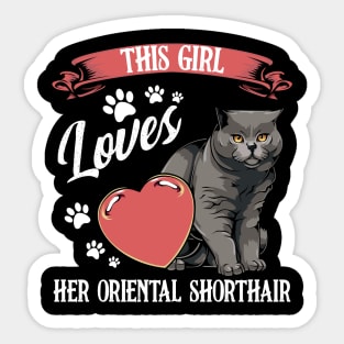 This Girl Loves Her British Shorthair - Cat Lover Saying Sticker